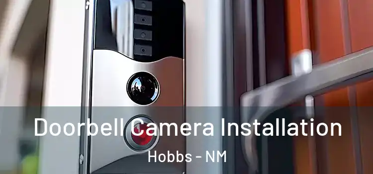 Doorbell Camera Installation Hobbs - NM