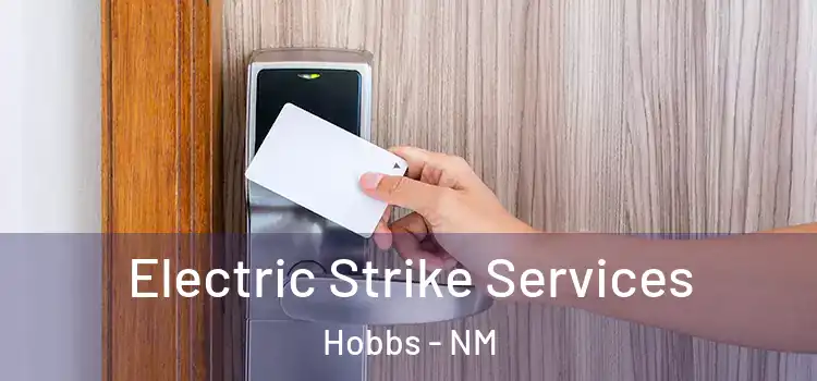 Electric Strike Services Hobbs - NM