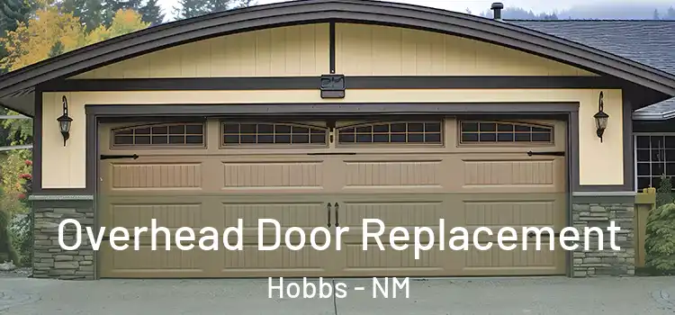  Overhead Door Replacement Hobbs - NM